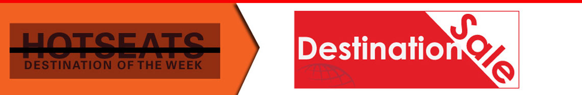 Good Bye HotSeats! HELLO Destination of the Month!!